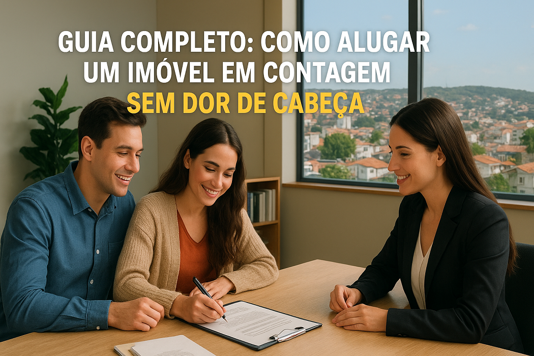 Como Alugar um Imóvel em Contagem sem Dor de Cabeça | Guia Completo 2025